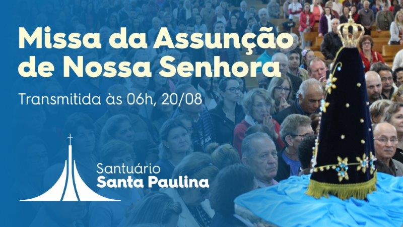 Missa do Santuário Santa Paulina 210817