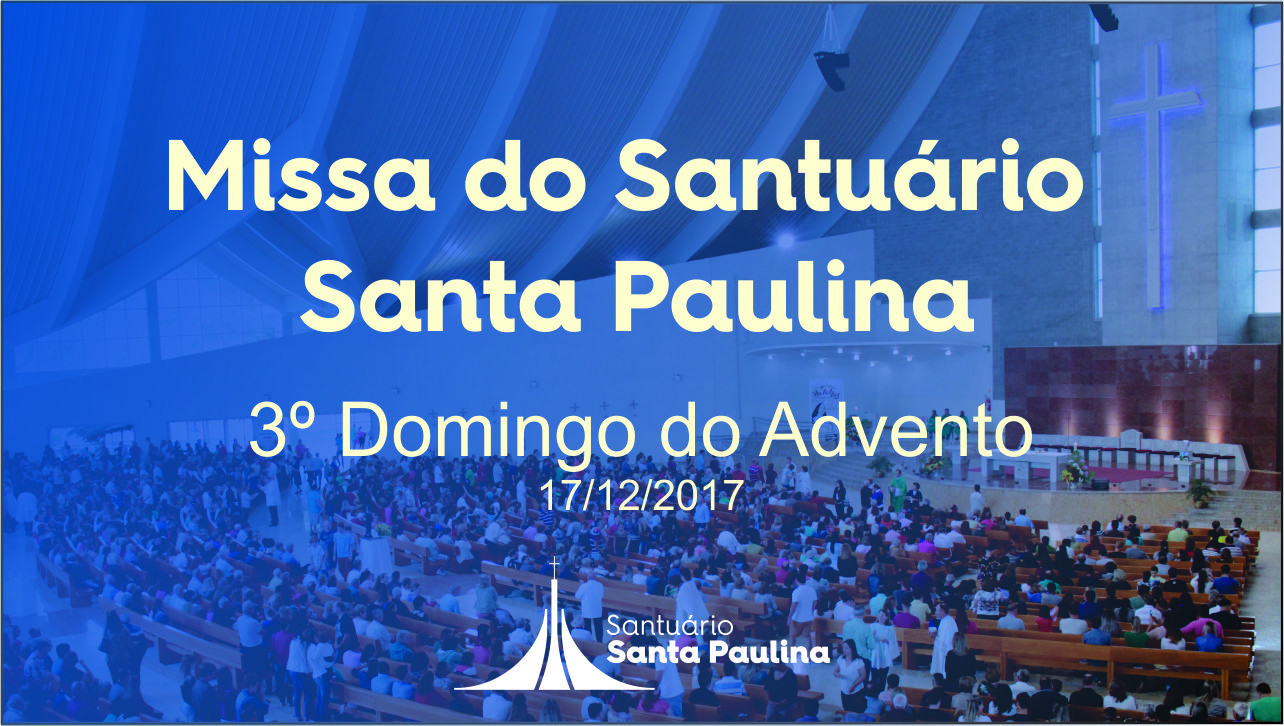3º Domingo do Adevnto